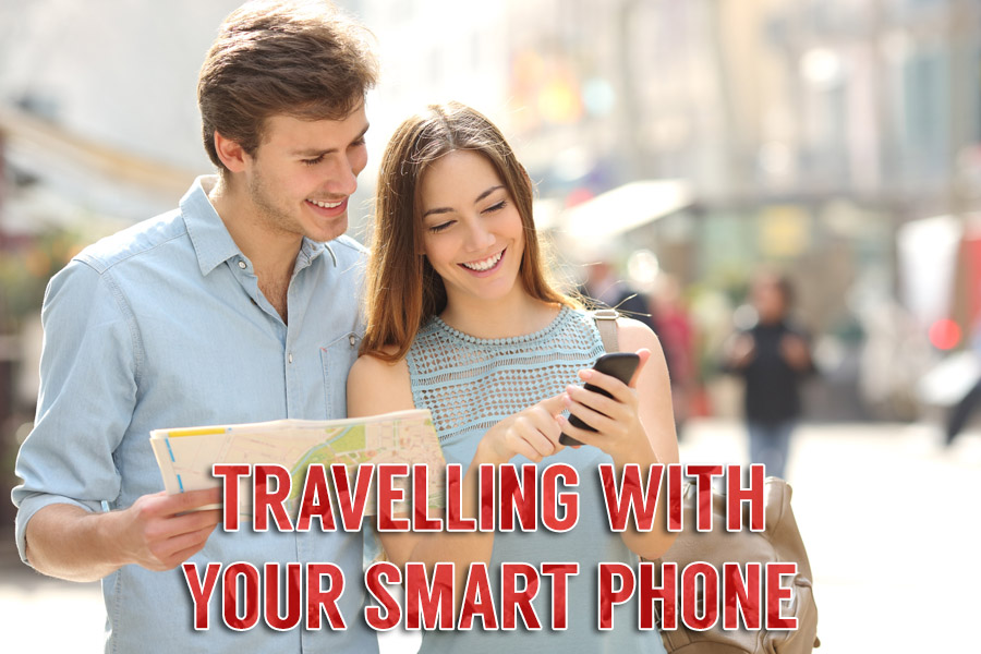 Travelling with Your Smartphone
