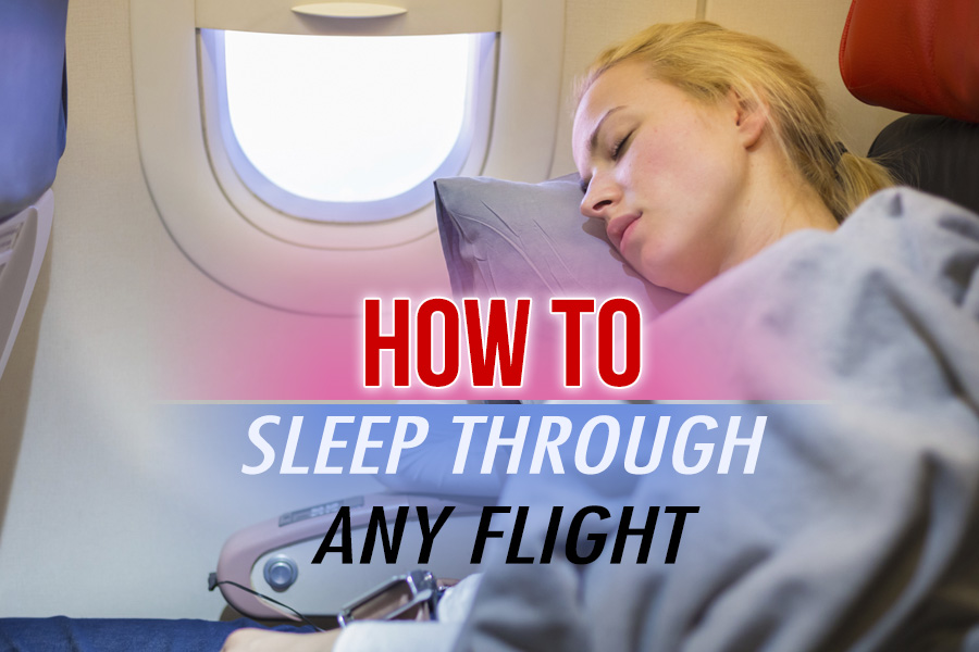 Sleep Through Any Flight