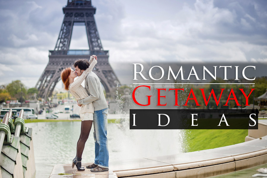 5 Great Romantic Getaway Ideas for Couples