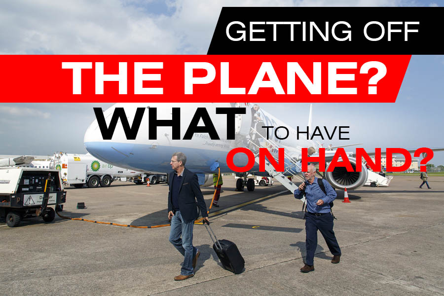 What to Have on Hand When You're Getting off a Plane