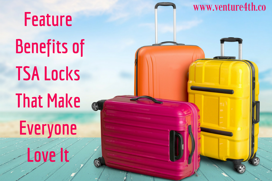 Features Of Benefits Of TSA Locks