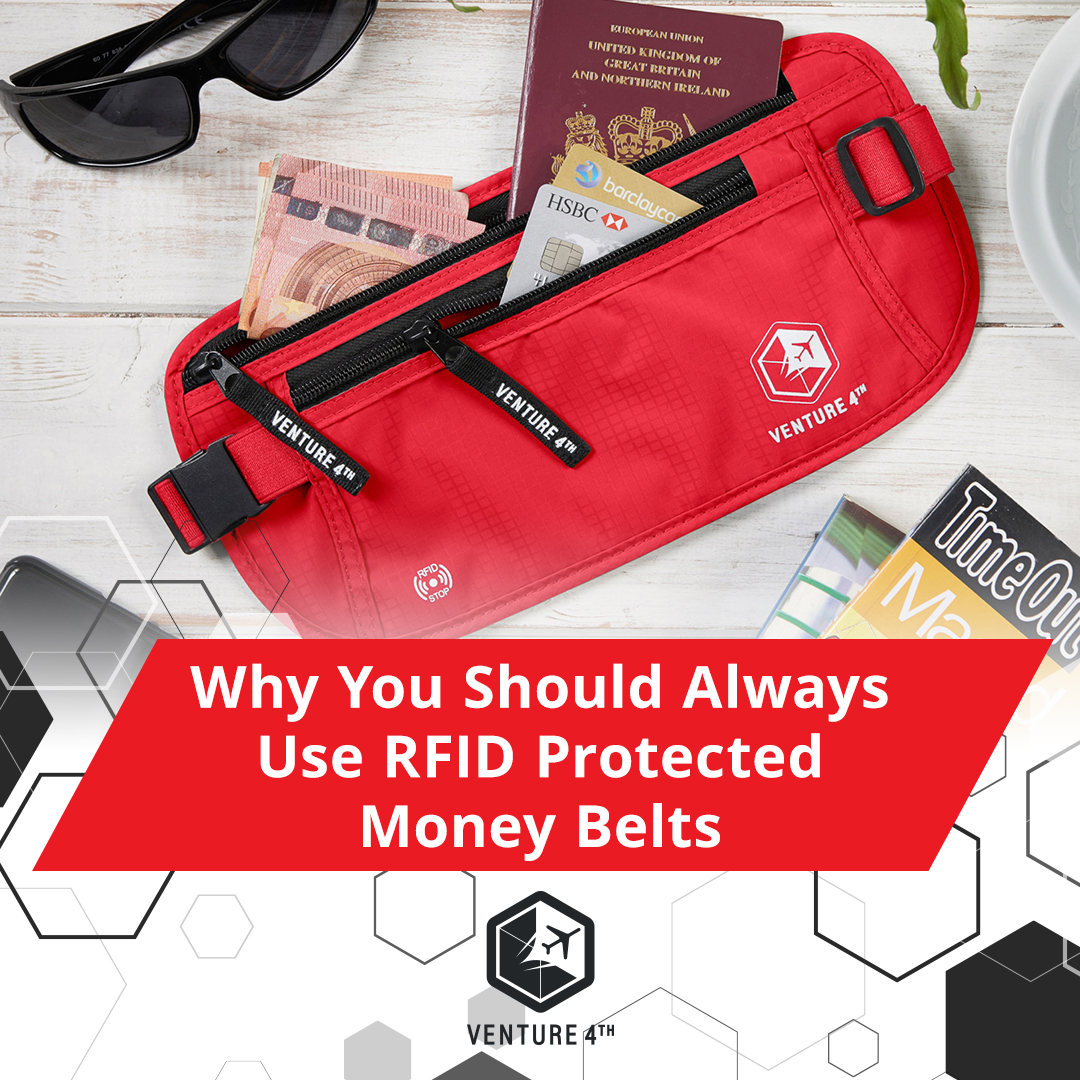 Why You Should Always Use RFID Protected Money Belts